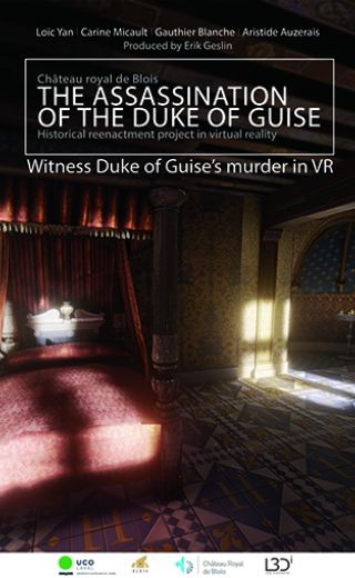 projet de reconstitution de l'assassinat du duc de guise en RV