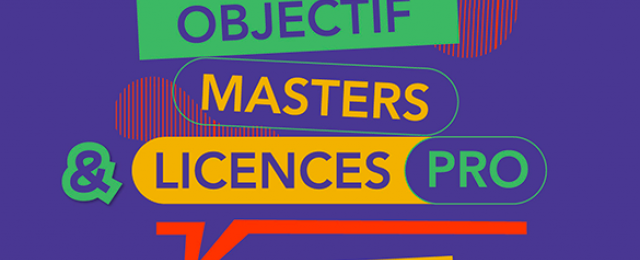 Objectif masters et licences pro